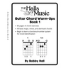 The Halls of Music Chord Warmups for Guitar Book 1