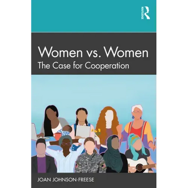Women vs. Women: The Case for Cooperation