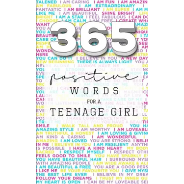 365: Positive Words for a Teenage Girl