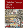 Christian Theology in Asia