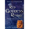 Red Goddess Rising