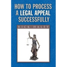 How to Process a Legal Appeal Successfully