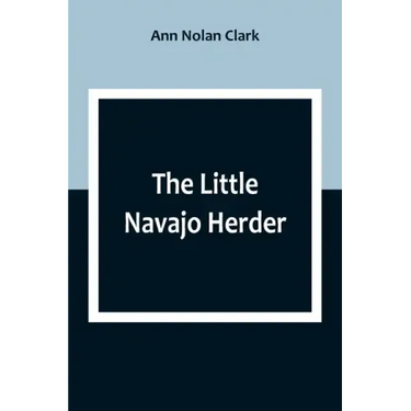 The Little Navajo Herder