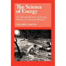 The Science of Energy: A Cultural History of Energy Physics in Victorian Britain