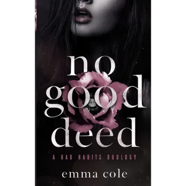 No Good Deed: A Dark Mafia Romance