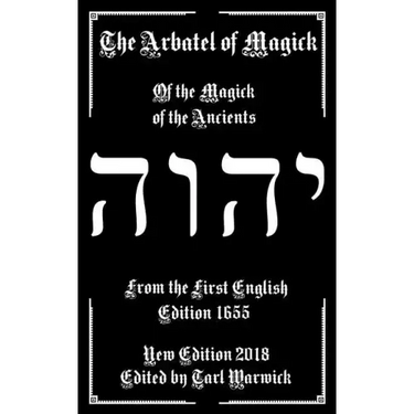 The Arbatel of Magick: The Magick of the Ancients