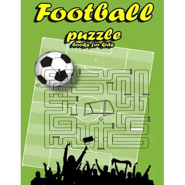 Football puzzle books for kids: Football Activity Book For Kids Aged 6-12