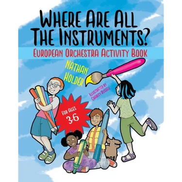 Where Are All The Instruments? European Orchestra Activity Book