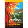 Picture Perfect Autumn