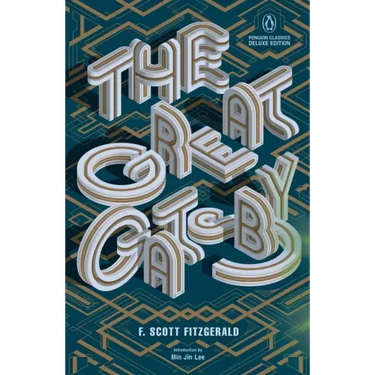 The Great Gatsby: (Penguin Classics Deluxe Edition)