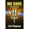 We Dare
