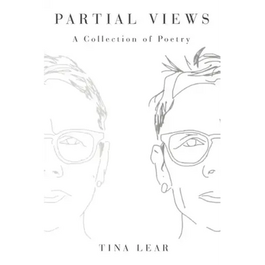 Partial Views: A Collection of Poetry