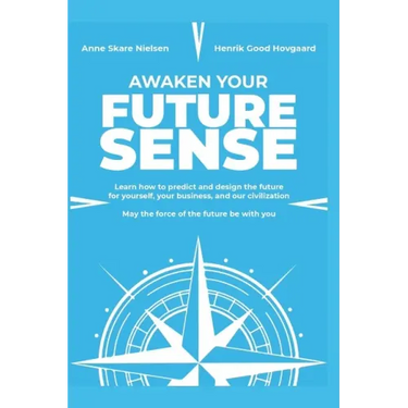 Awaken Your Future Sense
