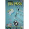 Just a Tiny Prick