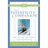 The Infertility Companion: Hope and Help for Couples Facing Infertility