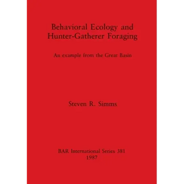Behavioral Ecology and Hunter-Gatherer Foraging: An example from the Great Basin