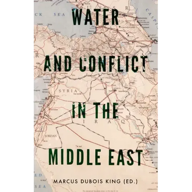 Water and Conflict in the Middle East