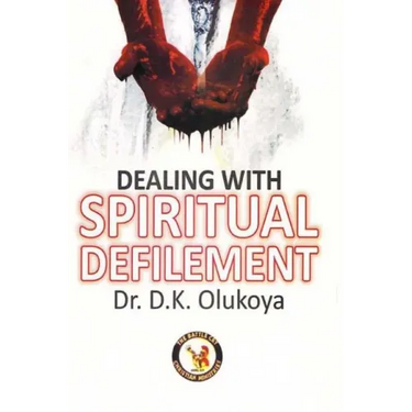 Dealing with Spiritual Defilement