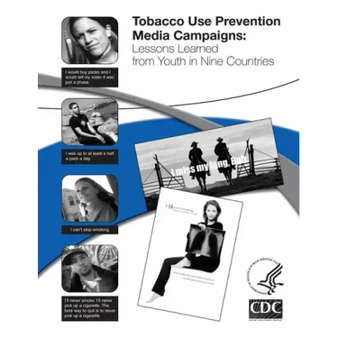Tobacco Use Prevention Media Campaigns: Lessons Learned From Youth in Nine Countries