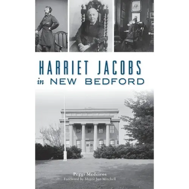 Harriet Jacobs in New Bedford