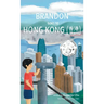 Brandon Goes to Hong Kong (Xiānggǎng 香港)