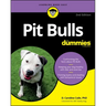 Pit Bulls for Dummies