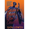 Satan's Boots Don't Creak