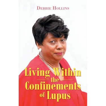 Living Within the Confinements of Lupus