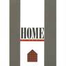 Home: A Place in the World