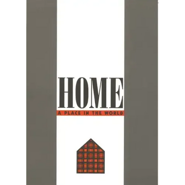 Home: A Place in the World