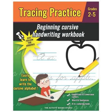 Tracing Practice: cursive handwriting workbook for kids beginners: a b c coloring book, cursive writing books for kids, preschool practi