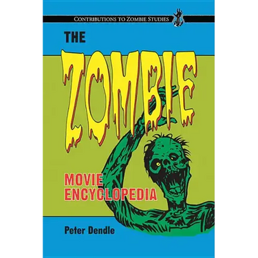 The Zombie Movie Encyclopedia