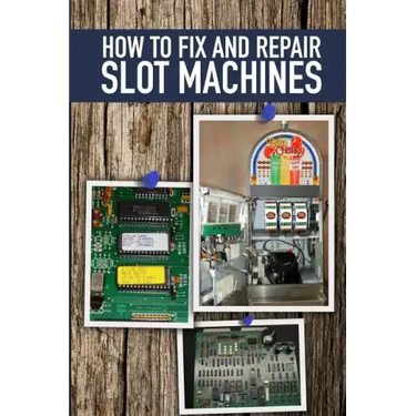 How to fix and Repair Slot Machines: The PE Plus and S Plus