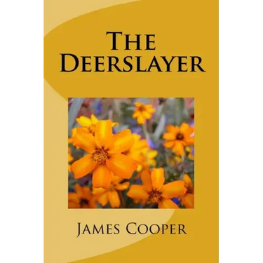 The Deerslayer