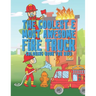 The Coolest Most Awesome Fire Truck Coloring Book For Kids: 25 Fun Designs For Boys And Girls - Perfect For Young Children Preschool Elementary Toddle
