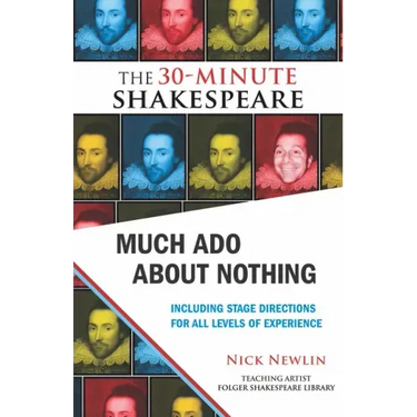Much ADO about Nothing: The 30-Minute Shakespeare