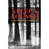 Xuleca Lounge: poems by Kevin Clifford Burke