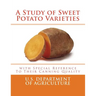 A Study of Sweet Potato Varieties: with Special Reference to Their Canning Quality