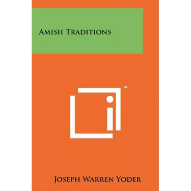 Amish Traditions