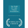 Da Pam 27-162: Claims Procedures - Scholar's Choice Edition