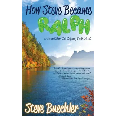How Steve Became Ralph: A Cancer/Stem Cell Odyssey (With Jokes)