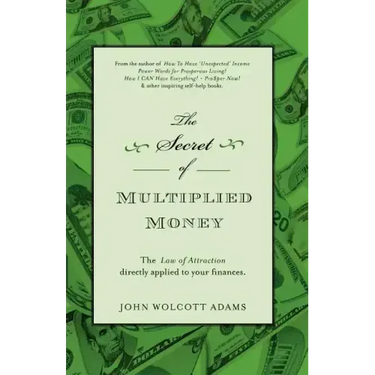The Secret of Multiplied Money