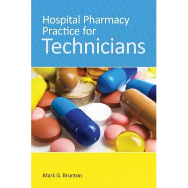 Hospital Pharmacy Practice for Technicians