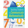 Teaching Students to Communicate Mathematically