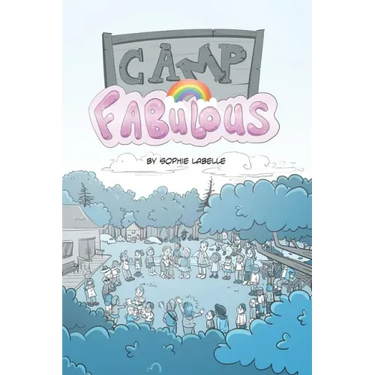 Camp Fabulous: Assigned Male Single Issue no. 19