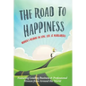 The Road To Happiness