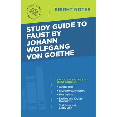Study Guide to Faust by Johann Wolfgang von Goethe