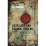 Liberalism and Colonial Violence: Charting a New Genealogy of Spiritual Care