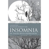 Cognitive Behavior Therapy for Insomnia in Those with Depression: A Guide for Clinicians