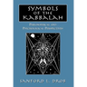 Symbols of the Kabbalah: Philosophical and Psychological Perspectives